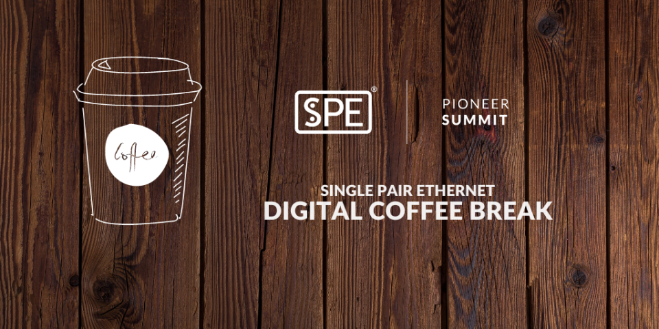 Single Pair Ethernet Pioneer Summit